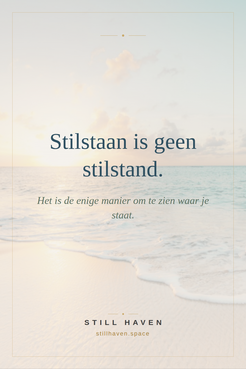 Stilstaan is geen stilstand