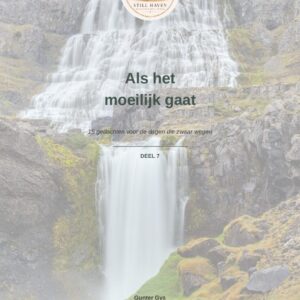 Cover van deel 7 uit de reeks Stilstaan bij jezelf: Als het moeilijk gaat.
