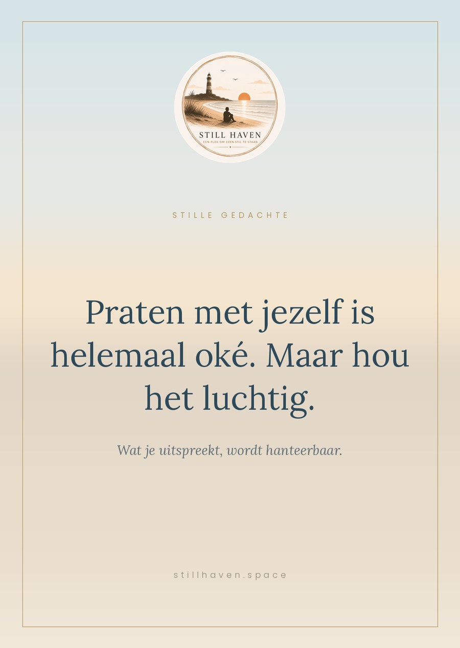 Kaart — Praten met jezelf is helemaal oké. Maar hou het luchtig